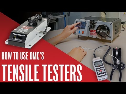 How to Use DMC's Tensile Testers