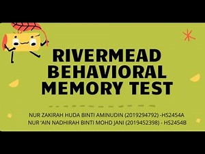 RIVERMEAD BEHAVIORAL MEMORY TEST [OCT 463]