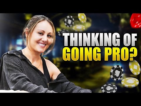 EVERYTHING you need to know to become a PROFESSIONAL POKER PLAYER