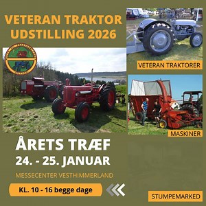 Hjælp os med at dele 🙏 for lørdag og søndag er der træf i Aars for det er tid til årets Veteran Traktor Udstilling i Messecenter Vesthimmerland Kom i god tid for lørdag afholder Søren Ryge åbningstale kl. 10.30 🚜 og ud over traktor udstilling vil der igen være stumpemarked og nogle helt fantastiske foredrag.... Vi glæder os til at se jer alle..... Event : Veteran Traktor Udstilling & Landbrugsmaskine Stumpemarked Dato: 24. - 25. januar kl. 10 - 16 Sted: Messecenter Vesthimmerland, Messevej 1, 
