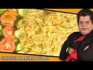 Chicken Haryali Pulao By Chef Gulzar I Quick & Easy Recipe