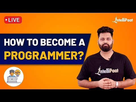 How To Become A Programmer | Who is a Programmer | Programming Career Path | Intellipaat
