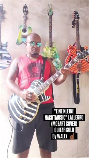 "EINE KLEINE NACHTMUSIC" I.ALLEGRO(MOZART COVER)GUITAR SOLO By WALLY☝🏾