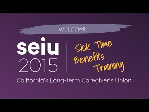 SEIU2015 Sick Time Training for Members-English