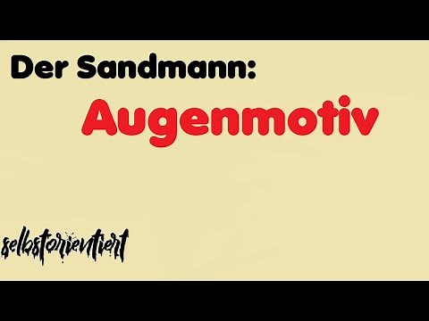 Augenmotiv (Coppelius, Coppola in der Sandmann) || E.T.A. Hoffmann || Deutsch Abitur 2020 / 2021