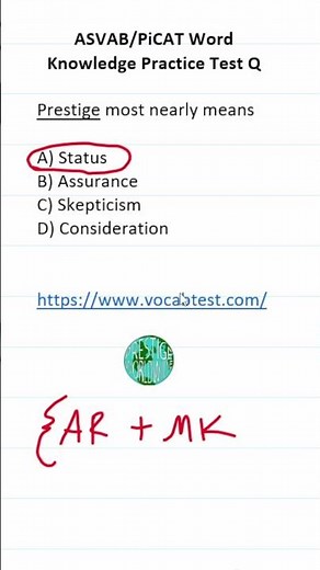 ASVAB/PiCAT Word Knowledge Practice Test Question: Prestige #acetheasvab with #grammarhero #afqt