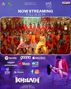 Mass Maharaj Ravi Teja's #Khiladi full album now streaming on digital apps⚡ ► https://bit.ly/khiladifullalbum Ramesh Varma #MeenakshiChowdhary Dimple Hayathi Shree Mani #Sagar Pen Movies #KoneruSatyanarayana Aditya Music | Aditya Music