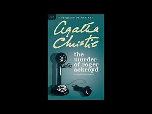 The Murder of Roger Ackroyd: Chapter 7