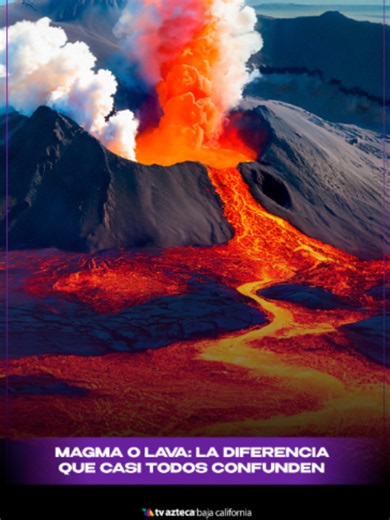 🌋🪨 ¿Magma o lava? La diferencia está en dónde se encuentra la roca fundida: bajo la superficie es magma, pero cuando sale al exterior a través de un volcán o una grieta, se convierte en lava 🔥🌎 #Volcanes #Geología #Ciencia #Tierra #TVAztecaBajaCalifornia @sergiocarrillotv