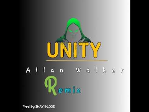 UNITY 2026 ALLAN WALKER LATEST REMIX PROD BY JHAY BLOOD....