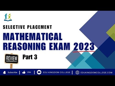 [Edu - Kingdom College] 2023 NSW Selective Test - Mathematical Reasoning Review Part 3