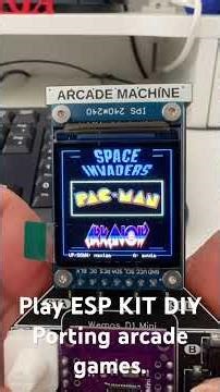 Porting arcade games on PLAY ESP DIY