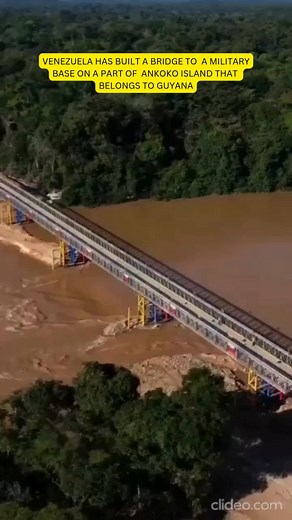 Confirmed: Venezuela has built a bridge across the Cuyuni River to Ankoko Island. | Defend Guyana