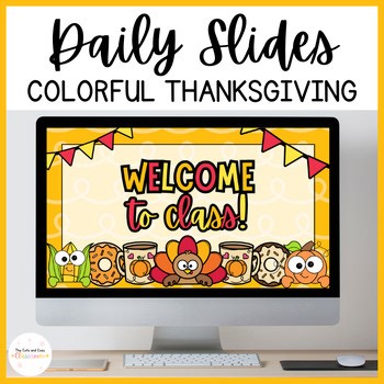 Editable Colorful Thanksgiving Daily Slides Template - Google Slides and Canva