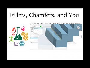 Filets, Chamfers, and You: Rounded Corners in Onshape