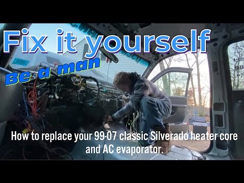 How to: Remove and Replace 99-07 classic, Silverado LT HVAC module, heater core and AC evaporator.