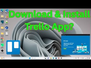 How to Download & Install Trello App in Windows 11?