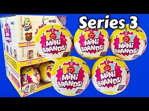 TOY MINI BRANDS SERIES 3 OPENING | UNBOXING 5 SURPRISE BALLS