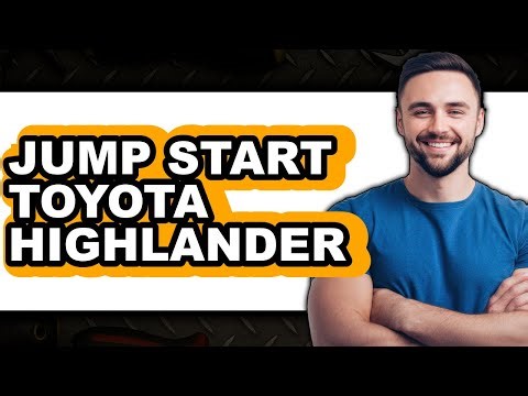 How To Jump Start Toyota Highlander - Full Guide
