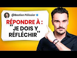 La TECHNIQUE de VENTE pour contrer l'objection "JE DOIS Y RÉFLÉCHIR" (Formation Closing)