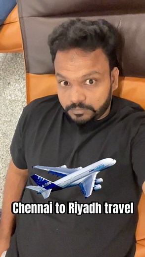 Chennai to Saudi Arabia 🇸🇦 travel vlog | Kareemtime