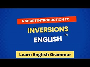 English Grammar Practice | Inversion and Emphasis