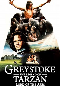 Greystoke: The Legend of Tarzan, Lord of the Apes streaming