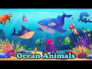 Ocean Animals for Kids - Learn Sea Animals for Kids + Toddlers!