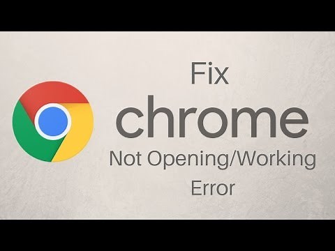 How To Fix Google Chrome Not Opening Error On Windows OS