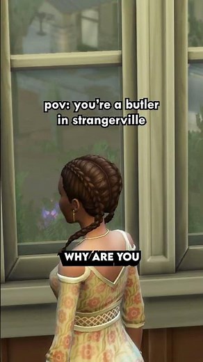 When You're A Butler In Strangerville