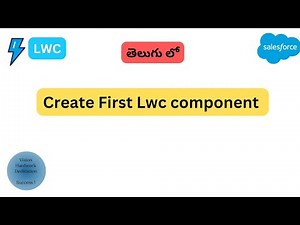 Create First Lightning Web Component : Hello Trailblazers || Salesforce In Telugu