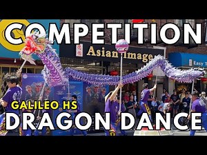 Dragon Dance Competition 2024: San Francisco Galileo High School