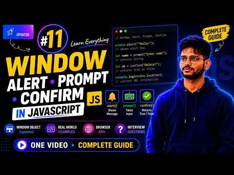 JavaScript Window Object Explained | alert(), prompt(), confirm() | Complete Guide