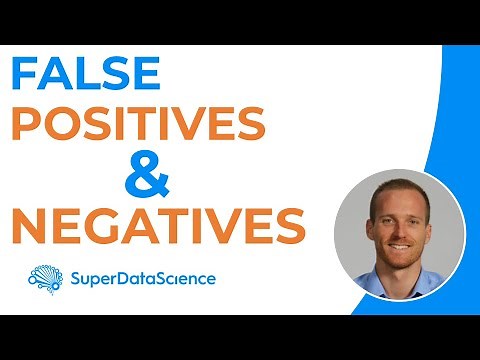 False Positives & False Negatives