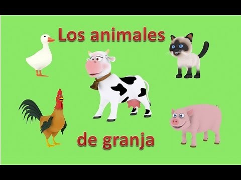 Los animales de la granja para niños. Caricaturas educativas en español. Farm animals in Spanish