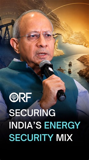 Amb. Pankaj Saran on Rethinking India's Long-Term Energy Strategy
