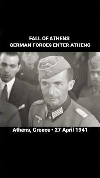 Fall of Athens | German Forces Enter Athens (1941) #ww2 #history #shorts