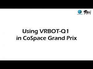 T4.5 Using VRBOT-Q1 Robot in CoSpace Autonomous Driving Challenge (Former CoSpace Grand Prix)