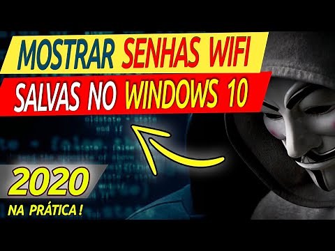 MOSTRAR as SENHAS SALVAS das REDES WIFI CONECTADAS no WINDOWS 10 - 2020 [Tutorial Educacional]