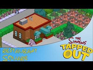 The Simpsons: Tapped Out - Restaurant Sqaure