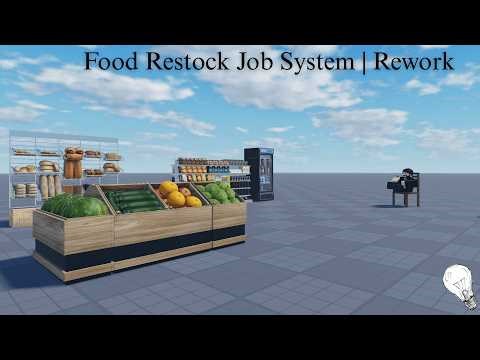 Food Restock Job System | Rework | Roblox Studio