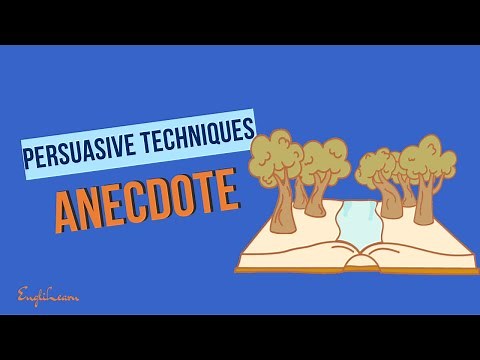 Anecdotes/storytelling as a persuasive technique (definition, examples, effects)I AS Level English