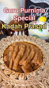 Guru Purnima par sirf ek hi recipe dil ko choo leti hai — Gurudwara Style Kadha Prasad 🪔 | Madhavi's Kitchen