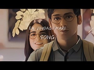 Ek Zindagi meri song | AngreziMedium | Irrfan, RadhikaM, Kareena K, Deepak D |Tanishkaa,Sachin-Jigar