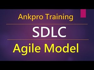 Manual testing 7 - What is Agile model in software development life cycle and agile methodologies