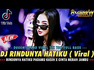 DJ AKU DATANG MELAMARMU !! RINDUNYA HATIKU X CINTA MERAH JAMBU || DUGEM SOUND VIRAL TIK TOK || 2025