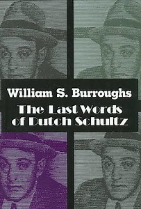 The Last Words of Dutch Schultz - Alchetron, the free social encyclopedia