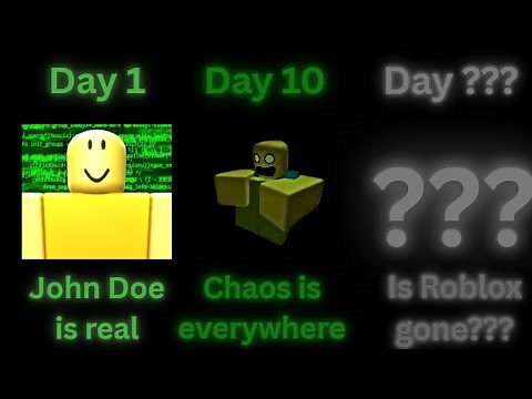 What if John Doe is real (Roblox timeline)