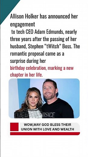 Allison Holker Engaged to Adam Edmunds 3 Years After tWitch's Death