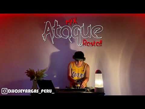 🔥MIX ATAQUE RASTA🔥 | EL CHOMBO, LA FACTORIA, EL GENERAL, LA CRIPTA, DON CHEZINA | DJ JOSE VARGAS